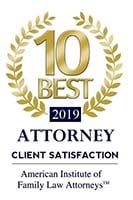 American Institute of Family Law Attorneys | 10 Best Attorneys | Client Satisfaction | 2019